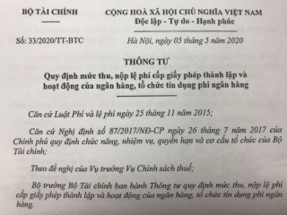 Giảm 50% lệ phí cấp phép thành lập và hoạt động ngân hàng, tổ chức tín dụng phi ngân hàng đến hết năm 2020