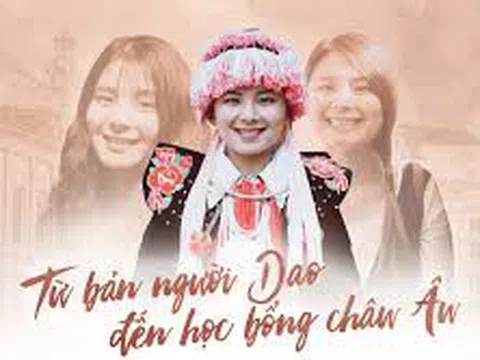 Từ bản người Dao đến học bổng Châu Âu